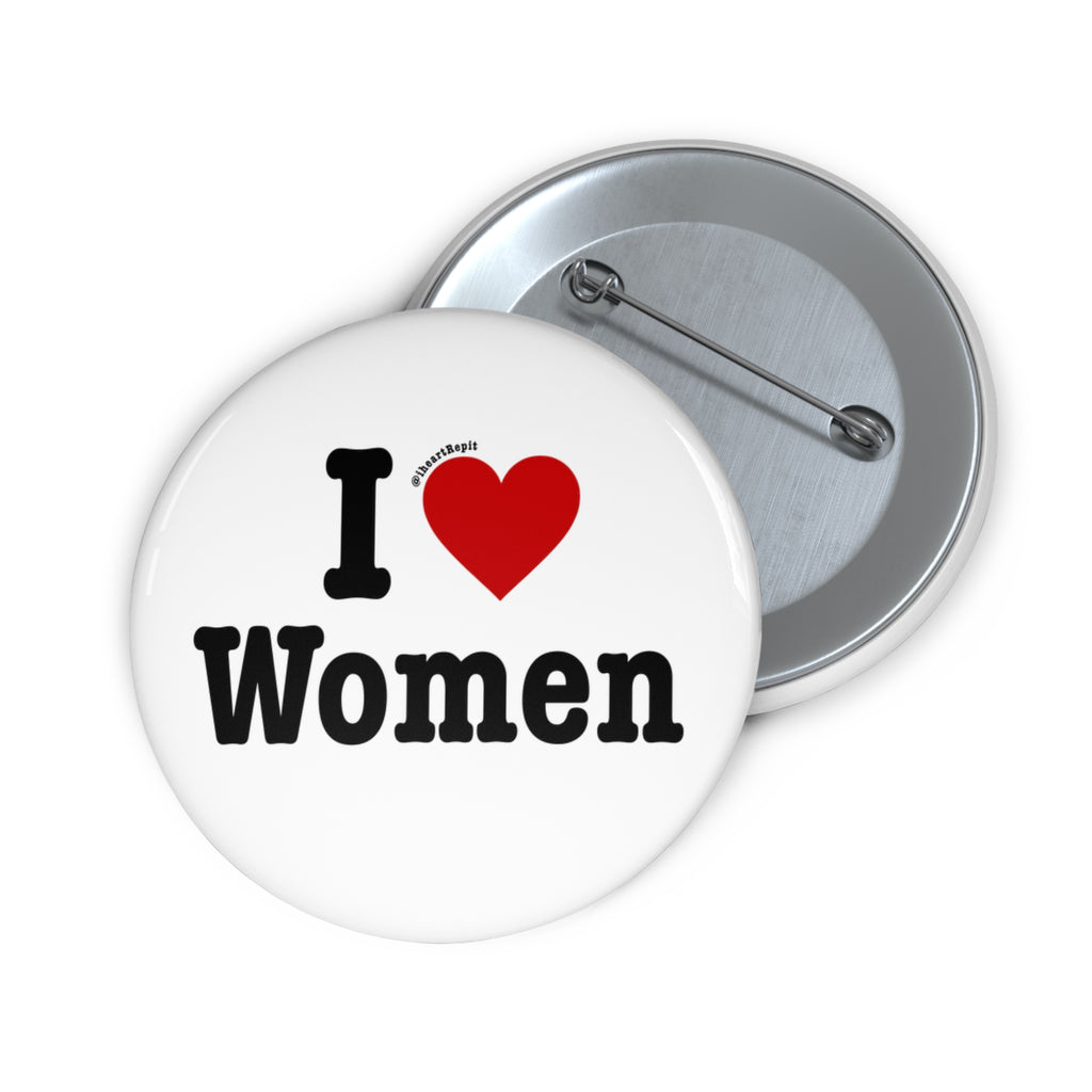 Pin Button — “I  Women” Round Pride Lapel Pin